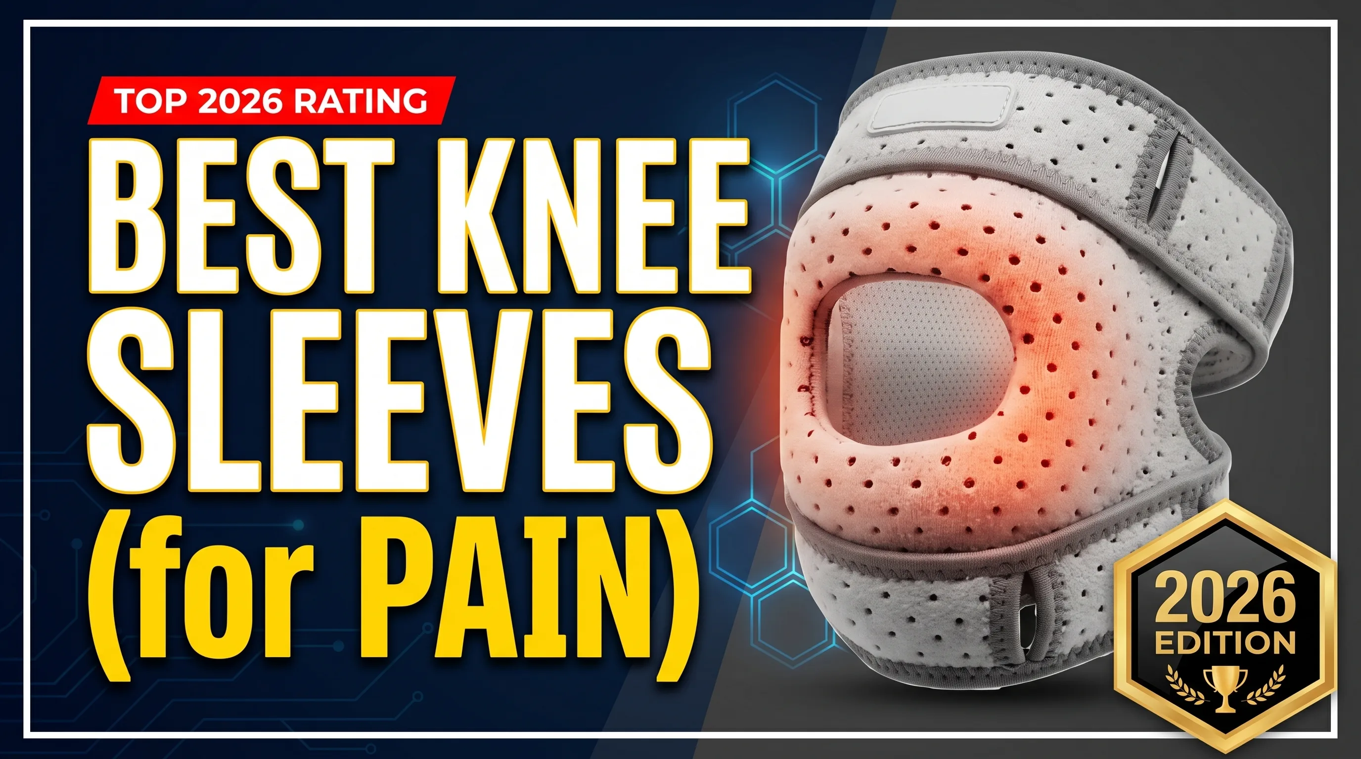 best knee sleeves for pain: Best Knee Sleeves for Pain (2026) Best Knee Sleeves for Pain (2026) — best knee sleeves for pain | GearPuff