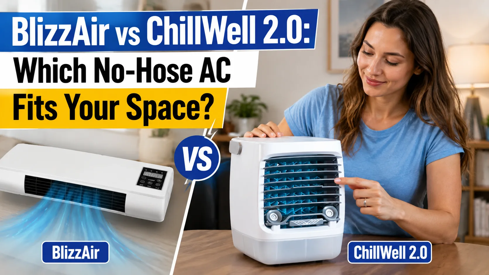 blizzair vs chillwell: BlizzAir vs ChillWell 2.0: Which No-Hose AC Fits Your Space? BlizzAir vs ChillWell 2.0: Which No-Hose AC Fits Your Space? — blizzair vs chillwell | GearPuff